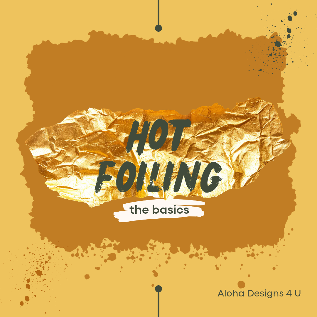 Add a Little Shine: A Beginner’s Guide to Hot Foiling for Card Making